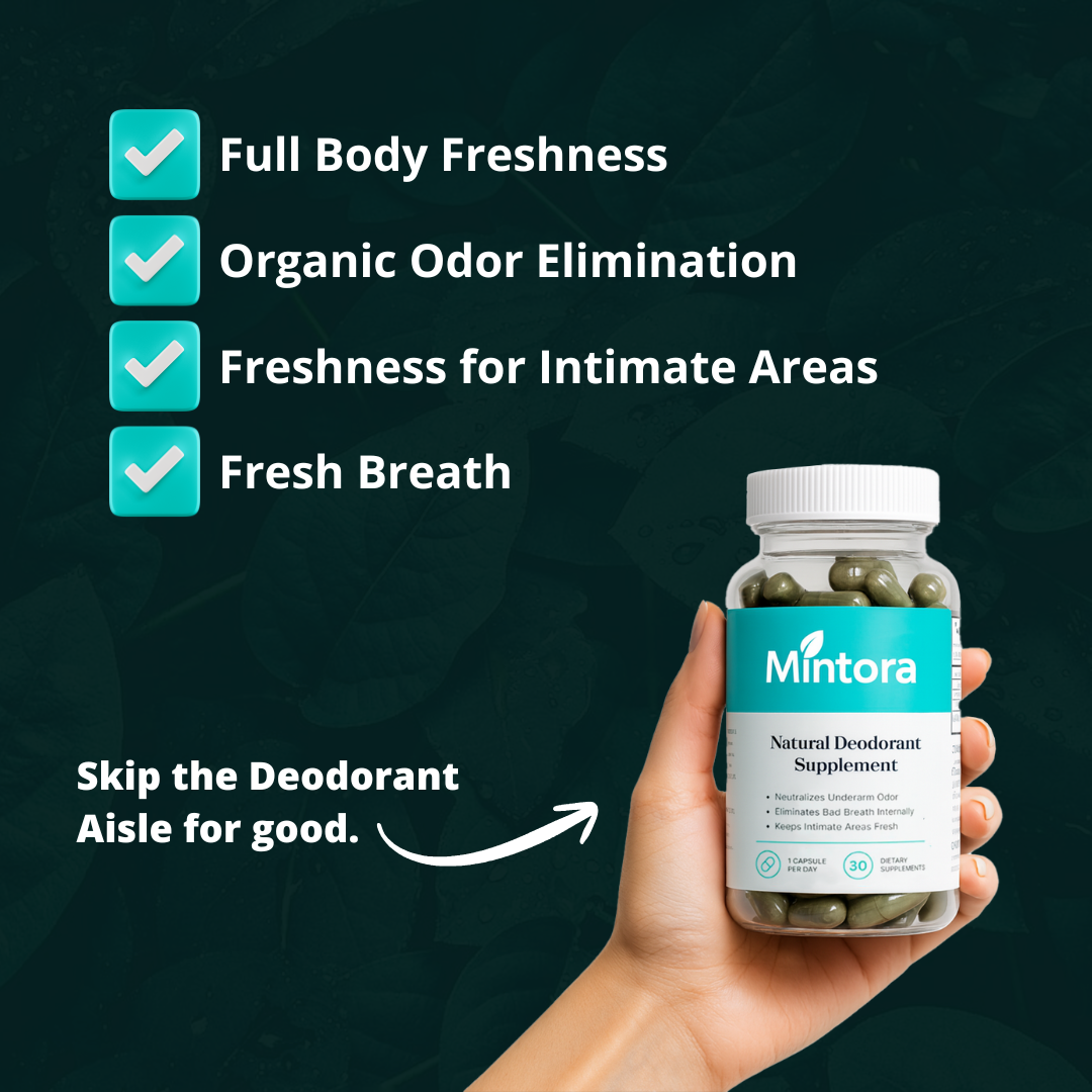 Mintora™ | Nature’s Internal Deodorant